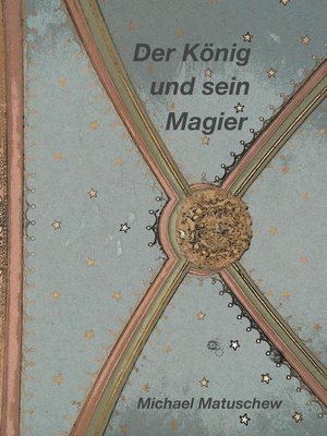 cover image of Der König und sein Magier
